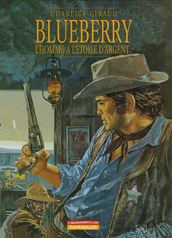 blueberry, tome 6 : l'homme à l'étoile d'argent