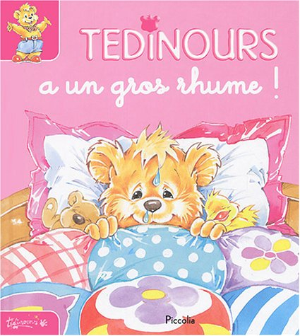 Tédinours a un gros rhume !