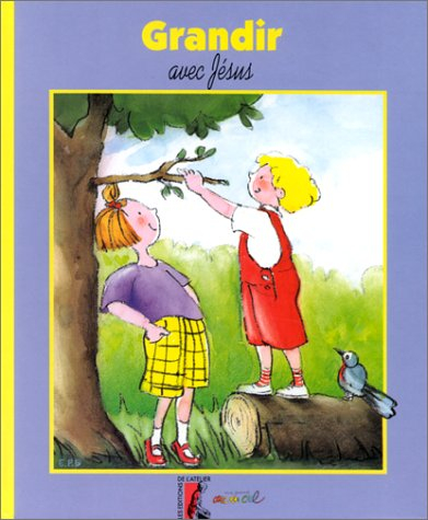 Grandir avec Jésus