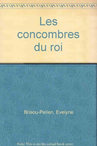 les concombres du roi