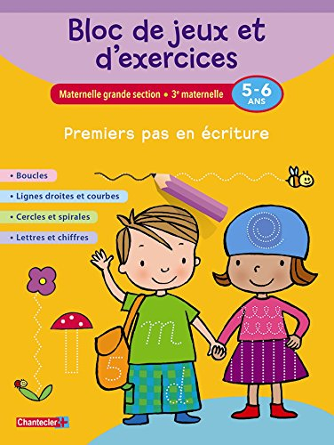 Bloc de jeux et d'exercices, maternelle grande section, 3e maternelle, 5-6 ans : premiers pas en écr