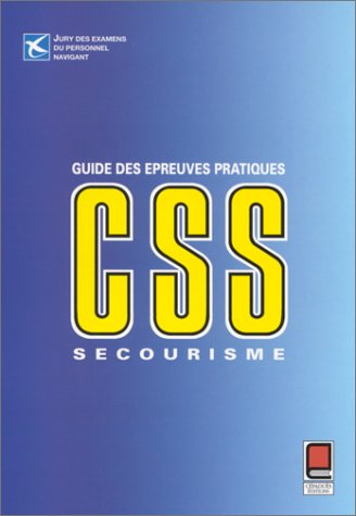guide des épreuves pratiques de secourisme du certificat de sécurité-sauvetage