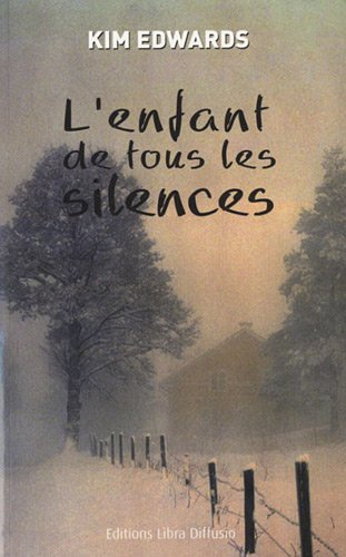 L'enfant de tous les silences