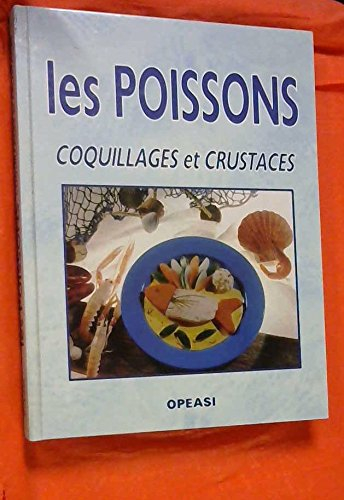 coquillages et crustacés les poissons * opeasi *