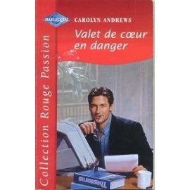 valet de coeur en danger (collection rouge passion)