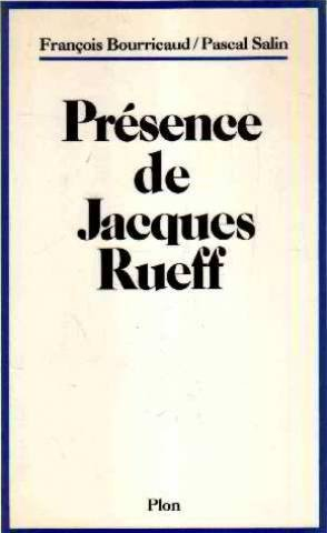 Présence de Jacques Rueff