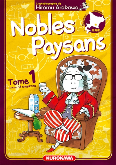 Nobles paysans : l'autobiographie de Hiromu Arakawa. Vol. 1