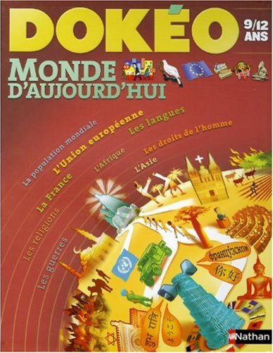 Dokéo monde d'aujourd'hui : 9-12 ans