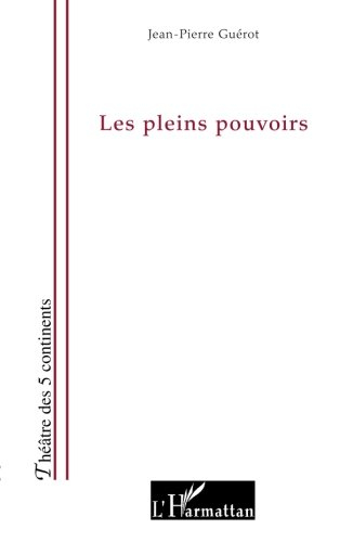 Les pleins pouvoirs