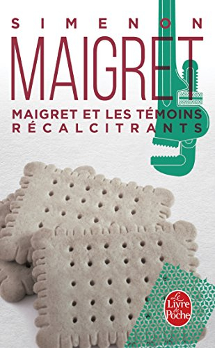 Maigret et les témoins récalcitrants