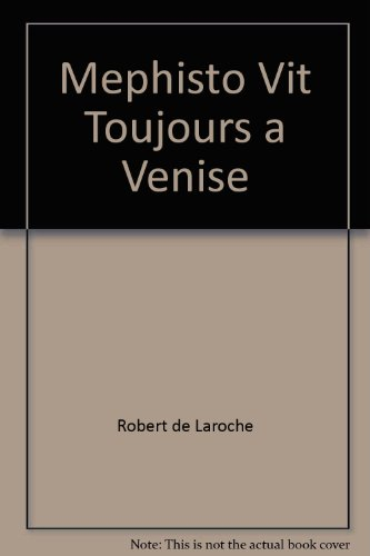 Méphisto vit toujours à Venise