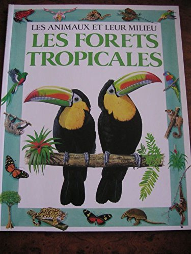 Les Forêts tropicales