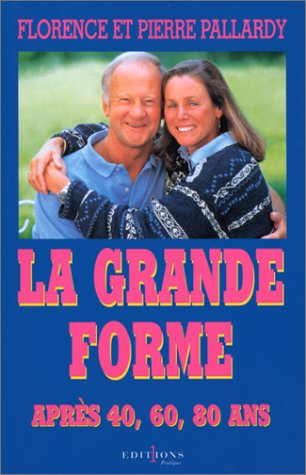 La grande forme après 40, 60, 80 ans