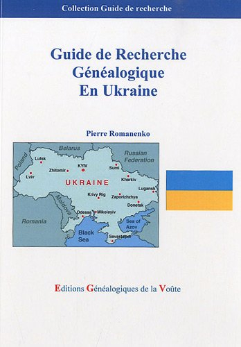 Guide de recherche généalogique en Ukraine