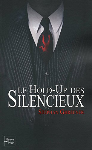 Le hold-up des silencieux