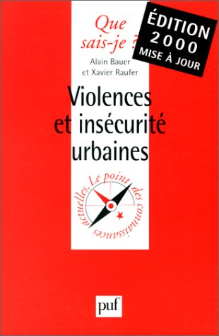 violences et insécurité urbaines
