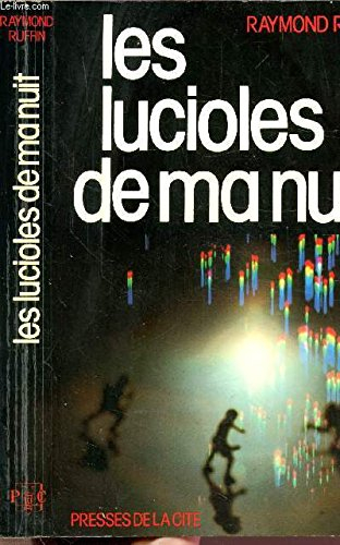 les lucioles de ma nuit