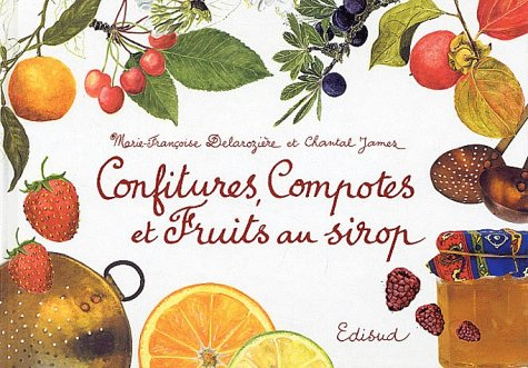 Confitures, compotes et fruits au sirop