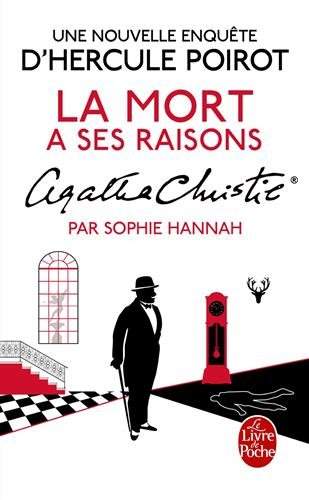 Une nouvelle enquête d'Hercule Poirot. La mort a ses raisons
