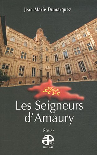 Les seigneurs d'Amaury