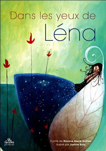 Dans les yeux de Léna : conte