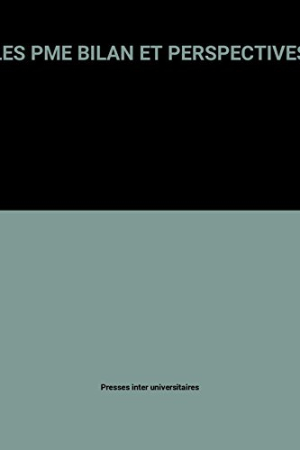 les pme bilan et perspectives