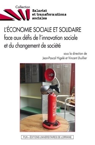 L'économie sociale et solidaire face aux défis de l'innovation sociale et du changement de société :