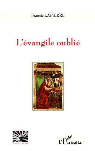 L'Evangile oublié
