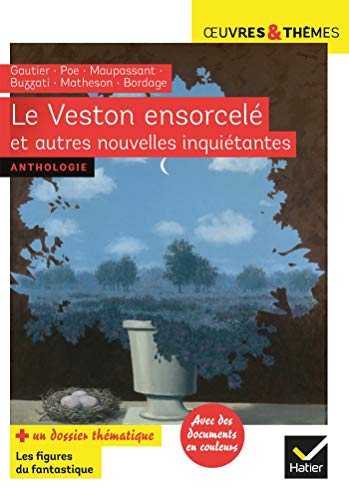 Le veston ensorcelé : et autres nouvelles inquiétantes : anthologie