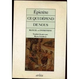 Ce qui dépend de nous : Manuel & Entretiens