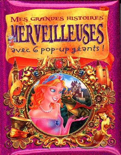 Mes grandes histoires merveilleuses
