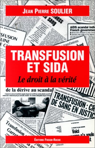 Transfusion et sida : le droit à la vérité
