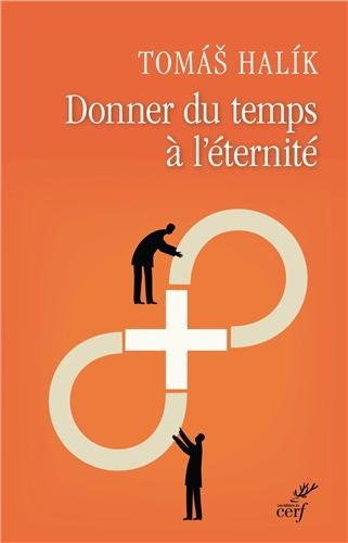 Donner du temps à l'éternité : la patience envers Dieu