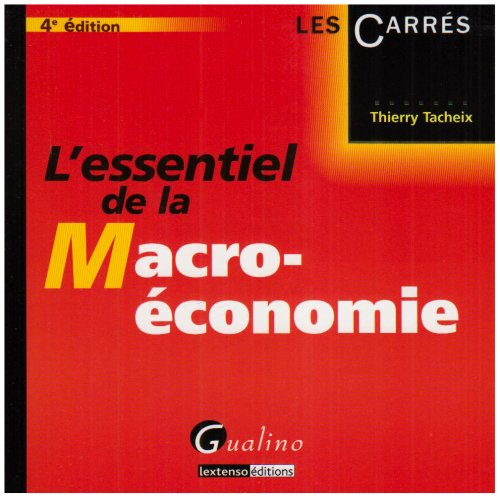 L'essentiel de la macro-économie
