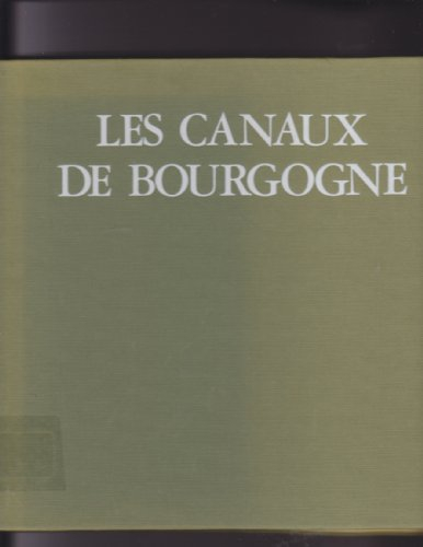 Les canaux de Bourgogne