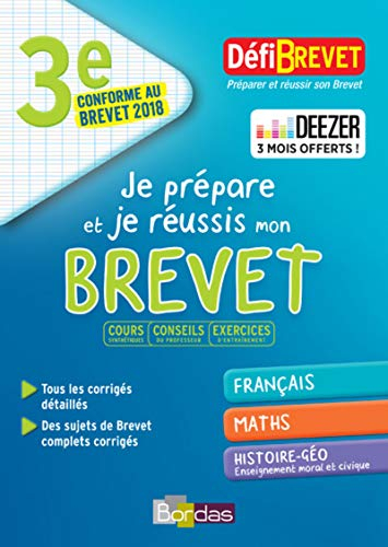 Je prépare et je réussis mon brevet 3e : français, maths, histoire géo, enseignement moral et civiqu