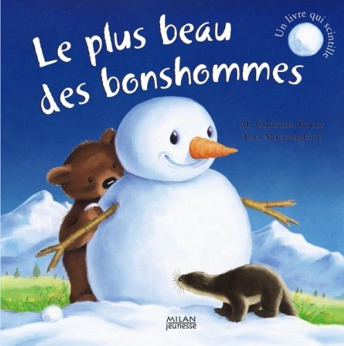 Le plus beau des bonshommes