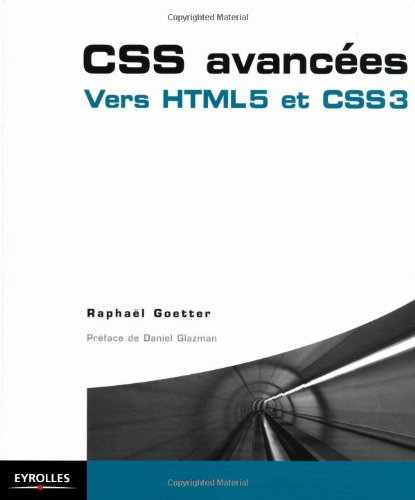 CSS avancées : vers HTML 5 et CSS 3