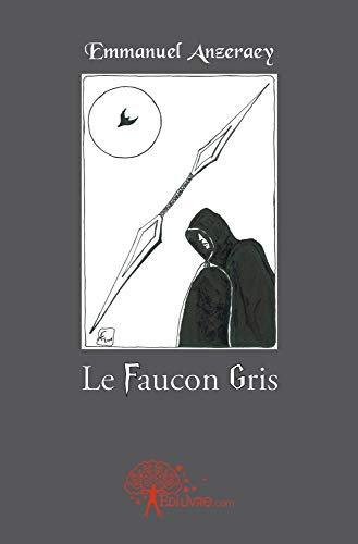 Le Faucon Gris