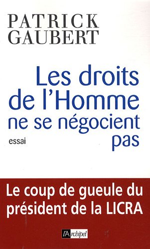 Les droits de l'homme ne se négocient pas