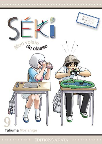 Séki, mon voisin de classe. Vol. 9