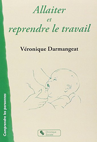 Allaiter et reprendre le travail