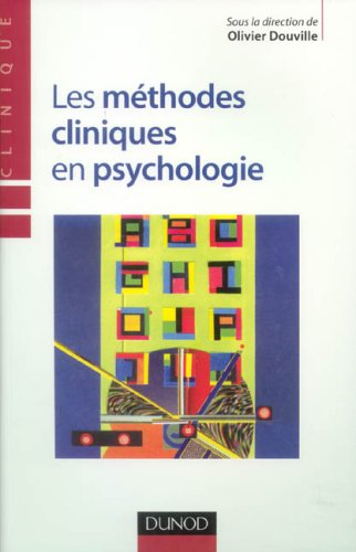 Les méthodes cliniques en psychologie