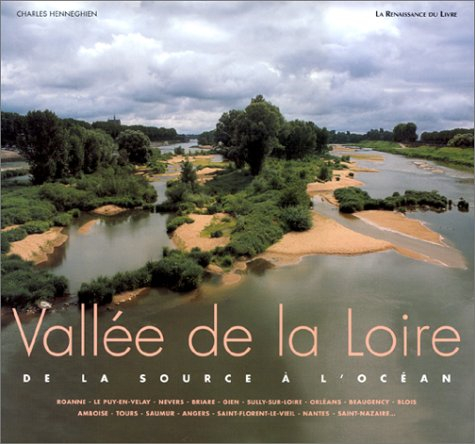 Vallée de la Loire : de la source à l'océan