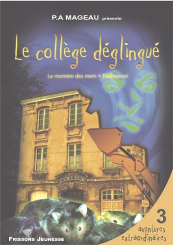 le college deglingue