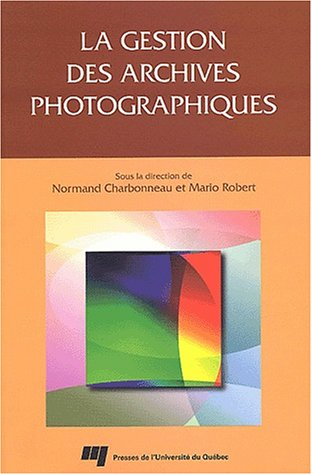 La gestion des archives photographiques