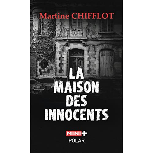 La maison des innocents : un quartier si tranquille...
