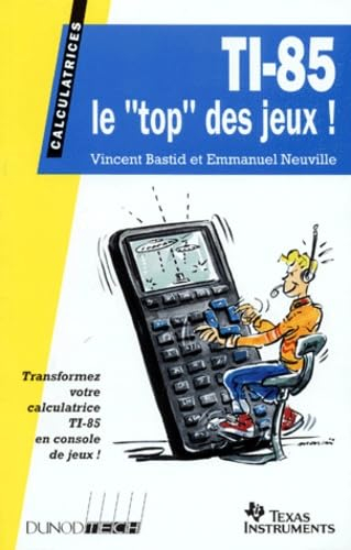 Ti-85, faites vos jeux !