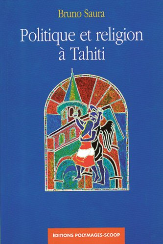 Politique et religion à Tahiti
