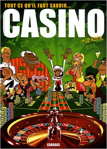 Casino, tout ce qu'il faut savoir
